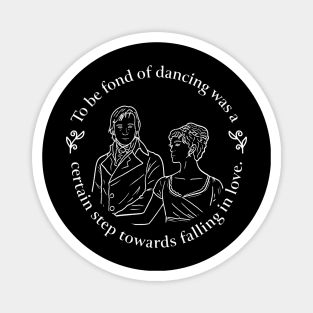 Black and White Pride and Prejudice Dance Quote Design Magnet